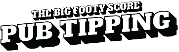 The big footy score pub tipping